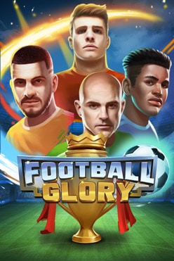 Слот машина Football Glory начать игру на виртуальную валюту в игровой плафтформе онлайн