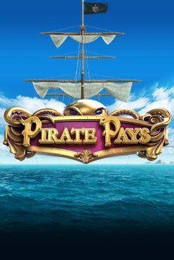 Слот Pirate Pays Megaways играть на виртуальные фишки в казино сейчас